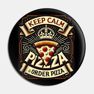 Funny Pizza Saying, Order Pizza Pin