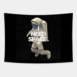 I Need Space Tapestry