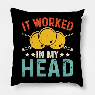 It Worked In My Head T shirt For Women T-Shirt Pillow