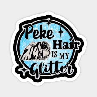 Peke Hair is My Glitter Magnet