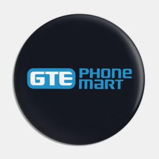 GTE Phone Mart Pin