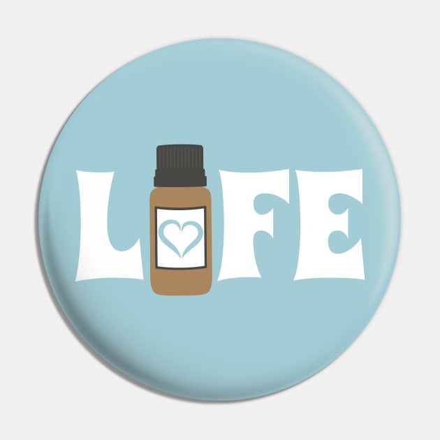 Loving the Oil Life Pin by kikarose