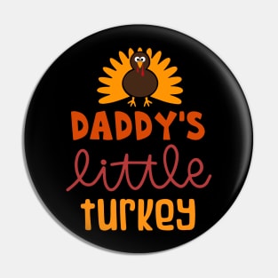 Daddy's Little Turkey 1To enable all products, your file must Pin
