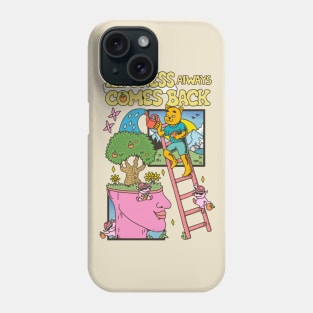 kindness always comes back Phone Case