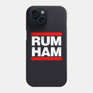 RUM HAM Phone Case