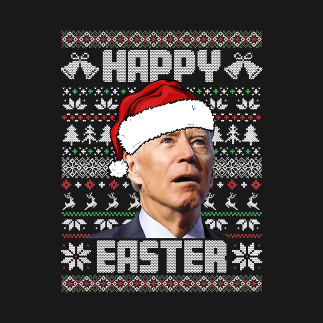 Happy Easter Funny Joe Biden Ugly Christmas by Rosiengo