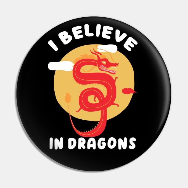 I Believe In Dragons Pin by yalp.play