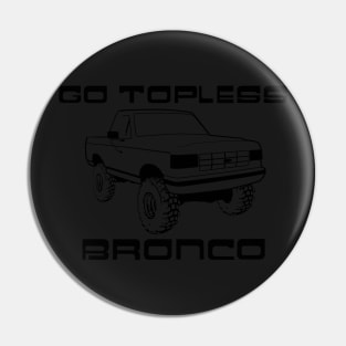 1987-1991 Bronco Topless Black Print Pin