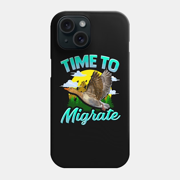 Time To Migrate Goose Bird Migration Pun Phone Case by theperfectpresents