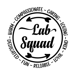 Lab Squad Lab Tech Funny Laboratory Gifts For Lab Week T-Shirt