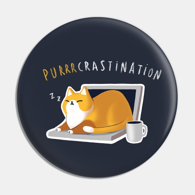 Purrcrastination - Fluffy Soft Cat - Kitty Procrastination Pin by BlancaVidal