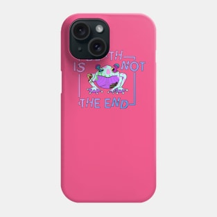 Death is Not the End: Cyan and Pink Phone Case