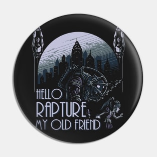 Hello Rapture Pin