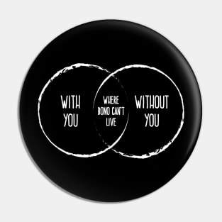 With Or Without You Venn Diagram Pin