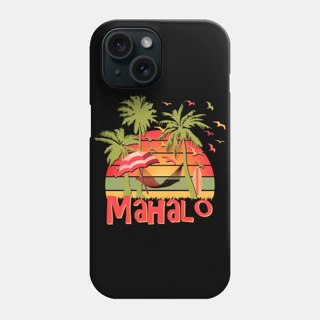 Mahalo Phone Case by Nerd_art