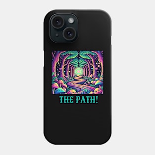 The path Phone Case