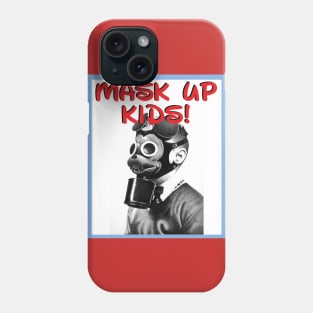 MASK UP KIDS! Phone Case