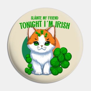 tonight I´m Irish Pin