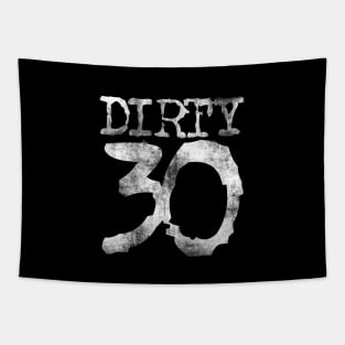 Dirty 30 Tapestry