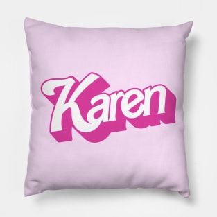 Karen :: Barbie Style Typography Funny Meme Design Pillow