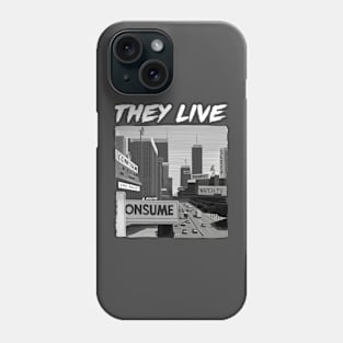 They Live Illustration by Burro Phone Case