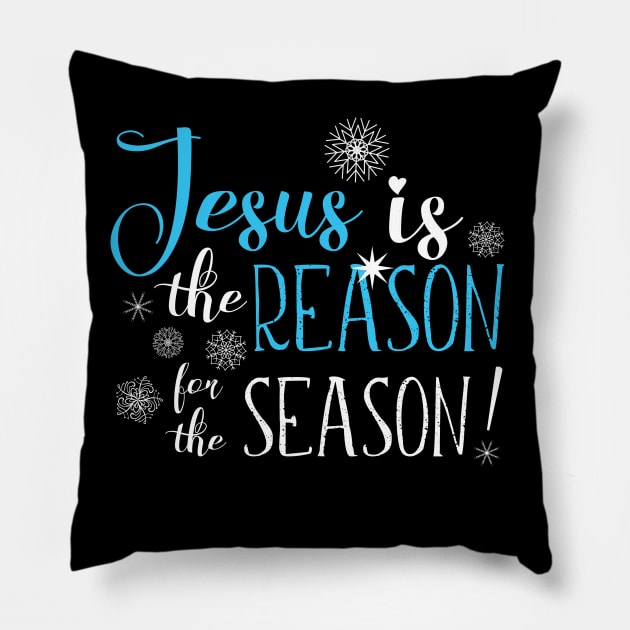 Jesus Is the Reason For the Season Pillow by Shadowisper