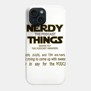 Nerdy Things Wars Logo Phone Case