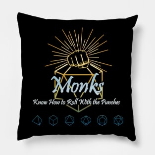 Monks Know How to Roll With the Punches Pillow