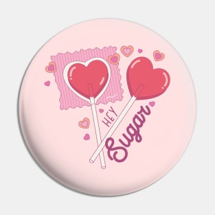 Hey Sugar Cute Heart Shaped Lollipop Valentines Day Pin