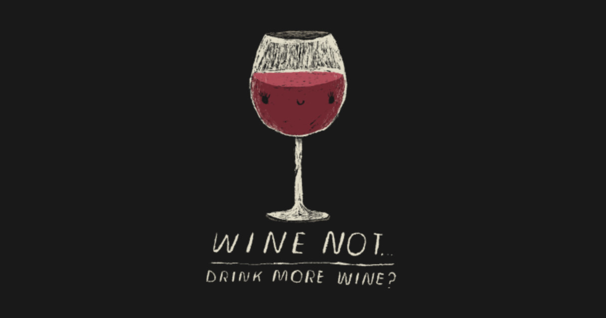 into the wine not the label shirt cbc