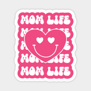 Mom Life with a heart smiley face Magnet