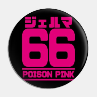 Germa 66, Poison Pink Pin