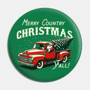 Merry Country Christmas Y'all! Pin