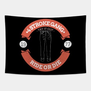 Four Stroke Gang Your  Mom's House Tapestry