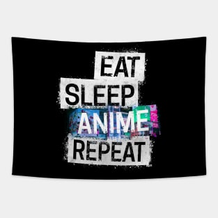 Eat Sleep Anime Repeat Tapestry