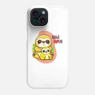 Sloth mod love Phone Case