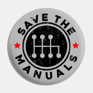 Save The Manuals - Classic Cars Gift Pin