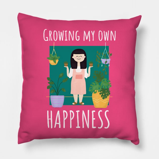 Growing My Own Happiness - Plant Lover Pillow by Papanee