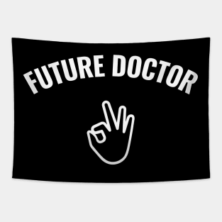 Funny Future Doctor Tee - Medical Student In Medschool Gift For Nurse Tapestry