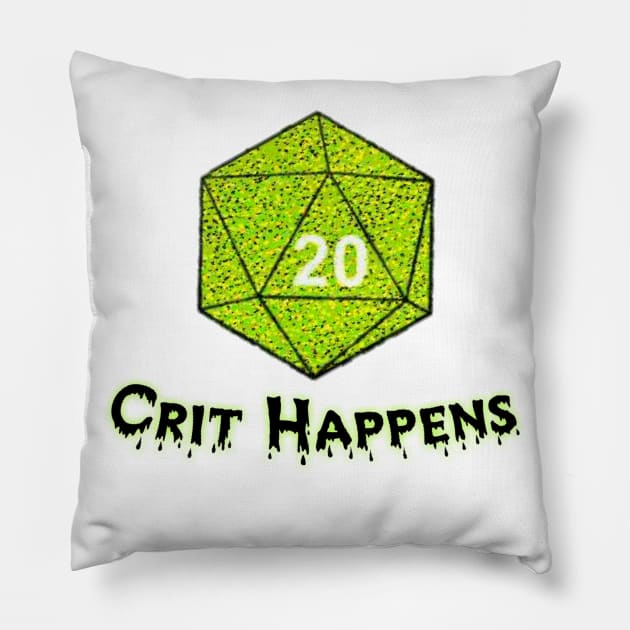 Crit Happens Pillow by ValinaMoonCreations