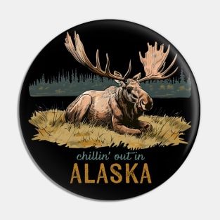 Chillin' in Alaska Moose Art Pin