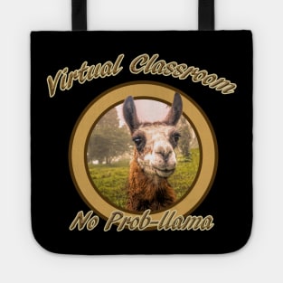 Virtual Classroom No Problem,Prob-llama Tote