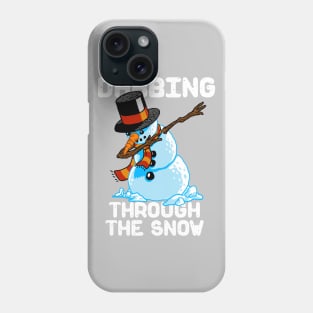 Snowman Dabbing Through The Snow Shirt Christmas Dab Santa Phone Case