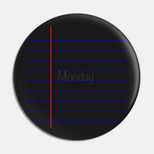 Monday - Lined Paper Pin