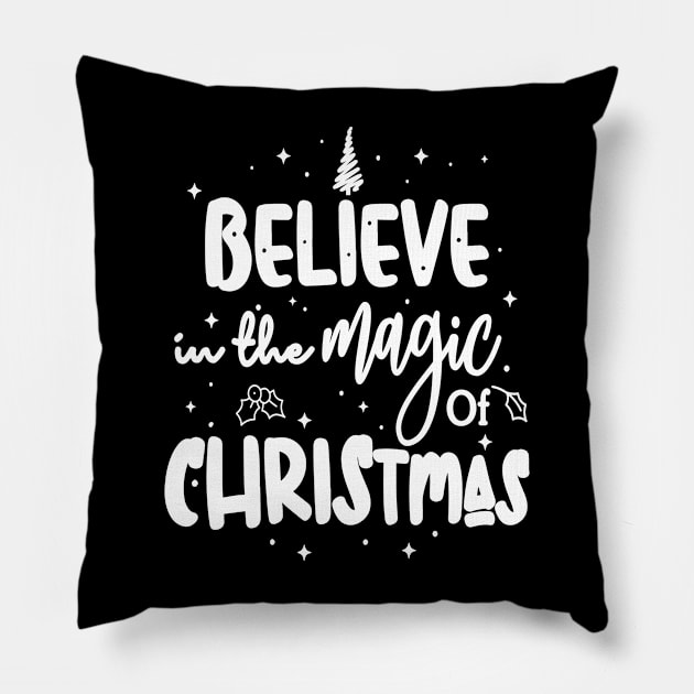 Believe in the magic of Christmas Pillow by TenPrintables