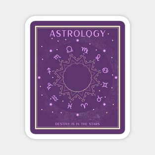 Astrology - Destiny Is In The Stars Magnet