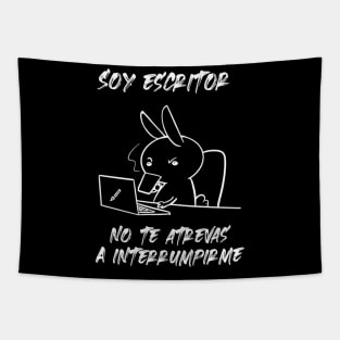 Soy escritor. No te atrevas a interrumpirme Tapestry