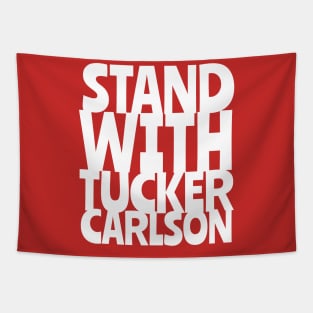 Stand with Tucker Carlson Tapestry