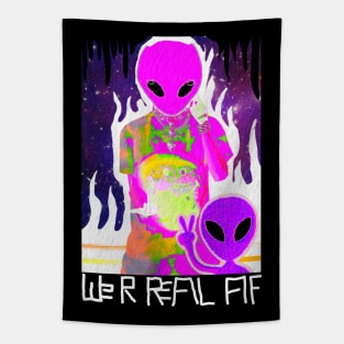 W3IRD GVNG ''WE R REAL AF'' Tapestry