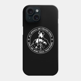 Orwell - Animal Farm - Some Are More Equal Phone Case